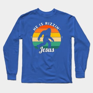 HE IS RIZZIN BIG YETTI JESUS Long Sleeve T-Shirt